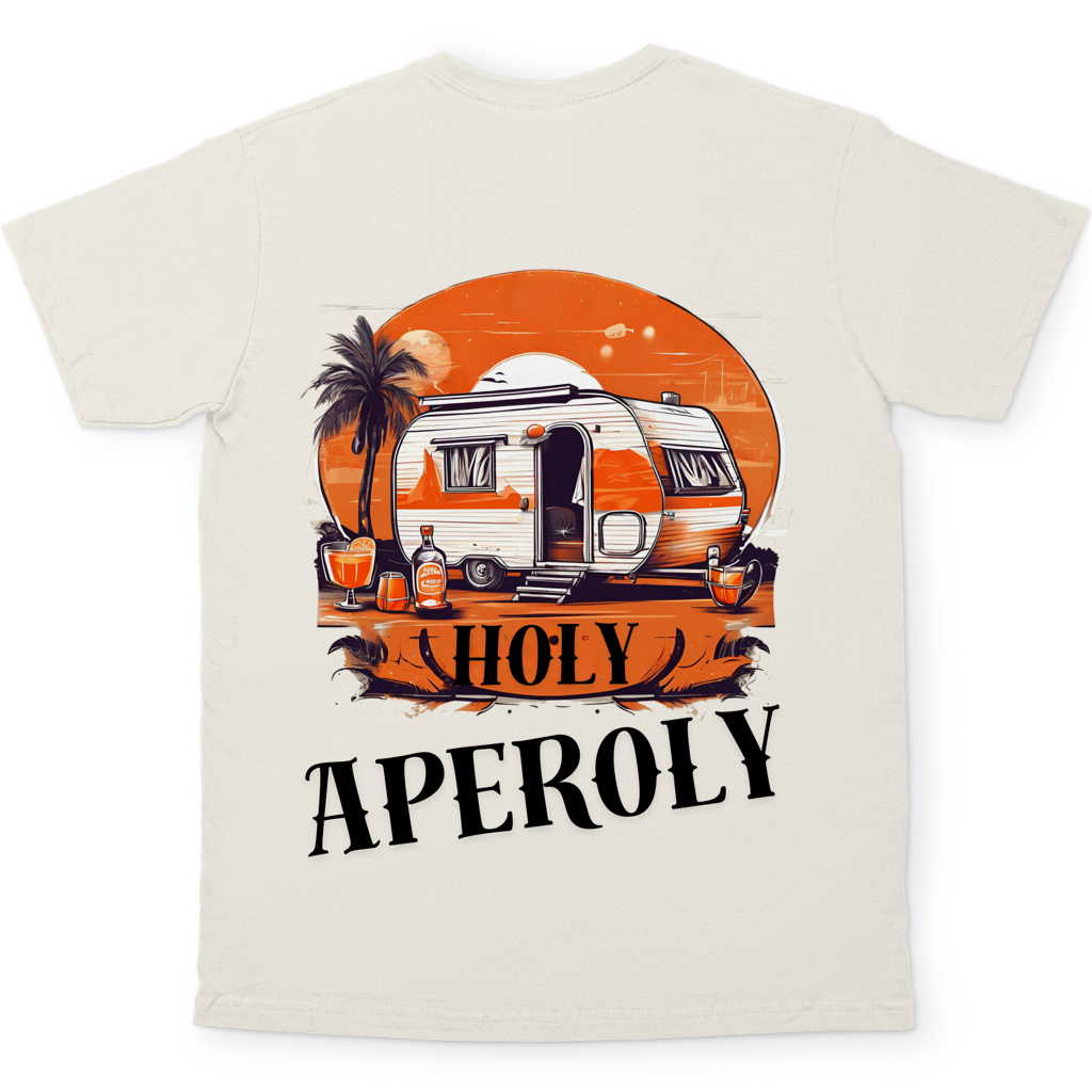 Holy Aperoly - Rückendruck || Premium Shirt unisex