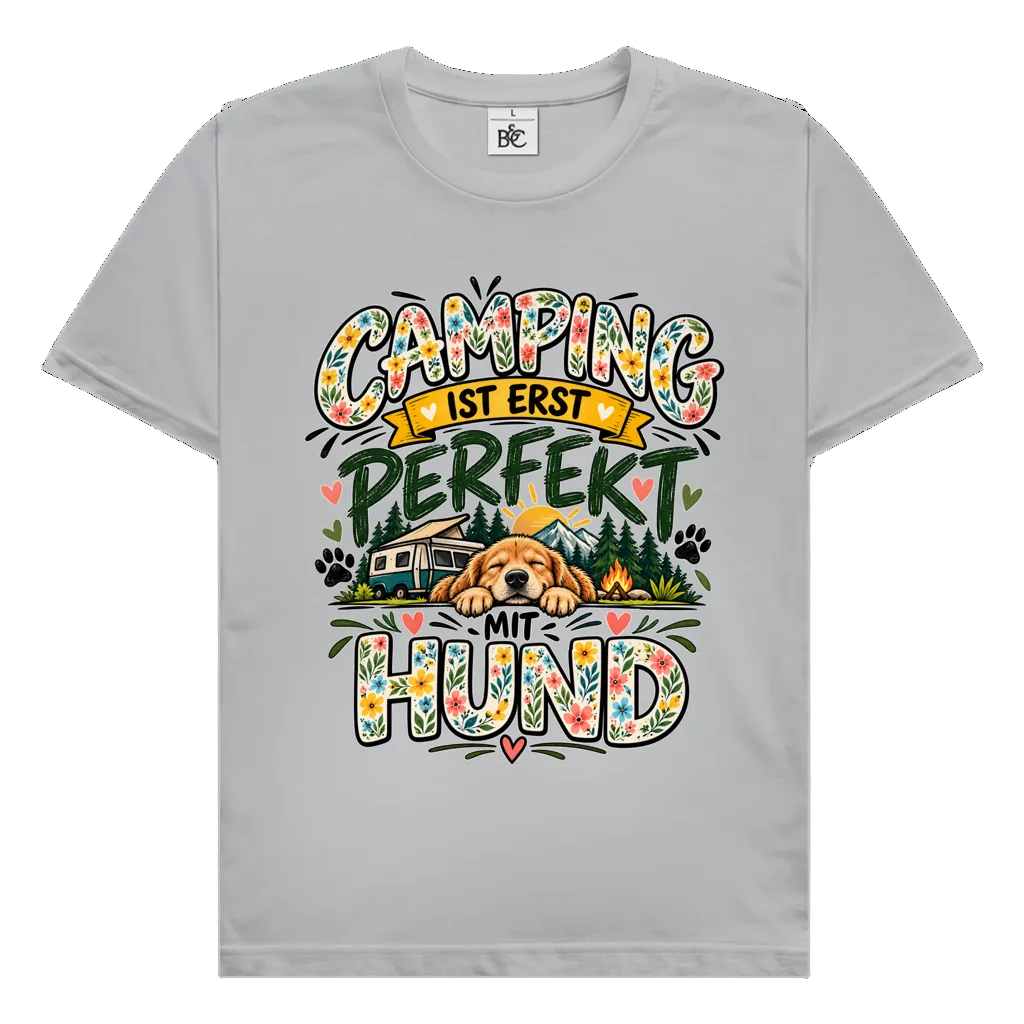 Camping ist erst perfekt | Premium Shirt unisex