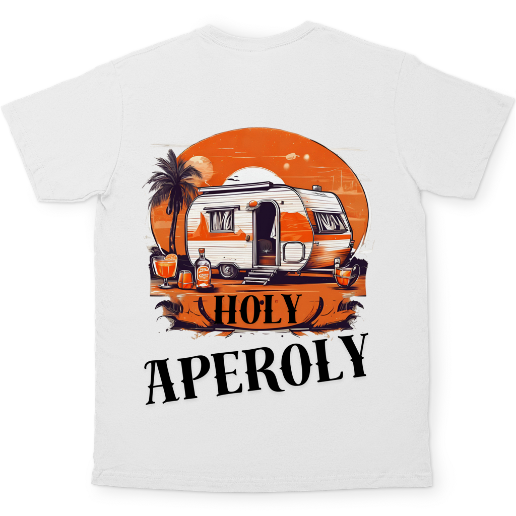 Holy Aperoly - Rückendruck || Premium Shirt unisex