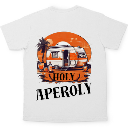 Holy Aperoly - Rückendruck || Premium Shirt unisex
