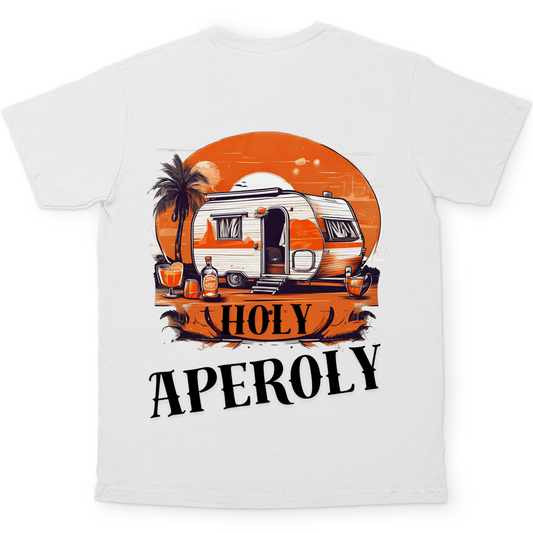 Holy Aperoly - Rückendruck || Premium Shirt unisex