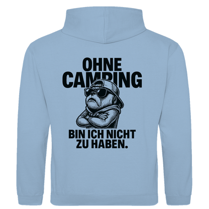 Camping bin ich nicht zu haben -  Rückendruck || Premium Hoodie unisex