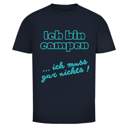 Ich bin campen || Premium T- Shirt unisex