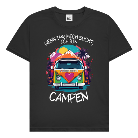 Wenn ihr mich sucht - | Premium Shirt unisex