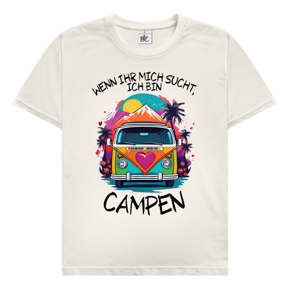 Wenn ihr mich sucht - | Premium Shirt unisex