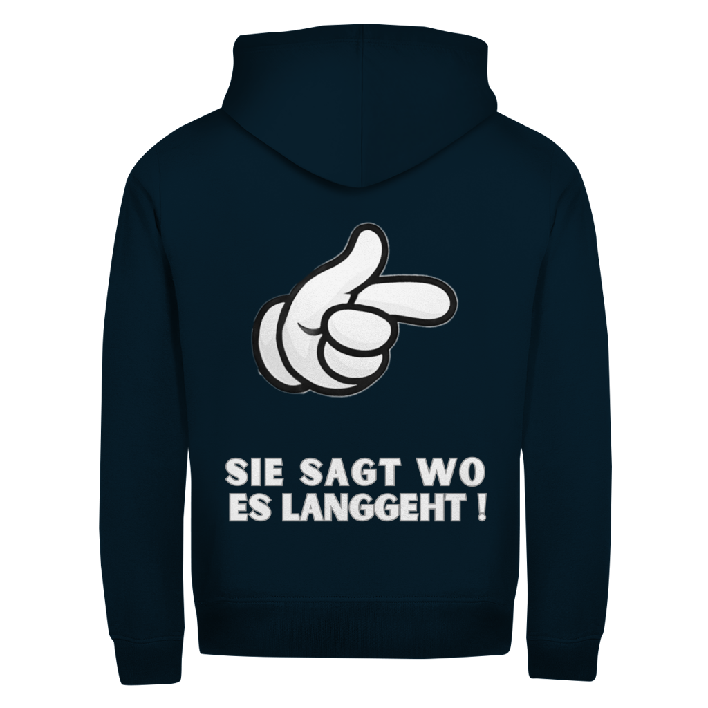 Sie sagt wo es langgeht || Zipper Hoodie unisex