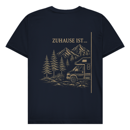 ZUHAUSE IST (A)- Rückendruck || Premium Shirt unisex