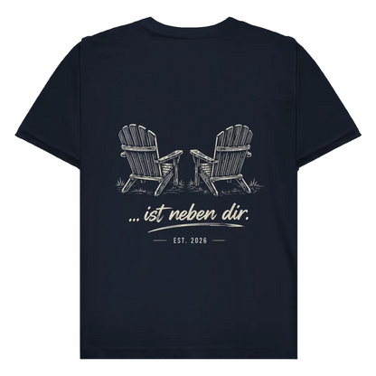 Ist neben dir - Rückendruck | Premium Shirt unisex