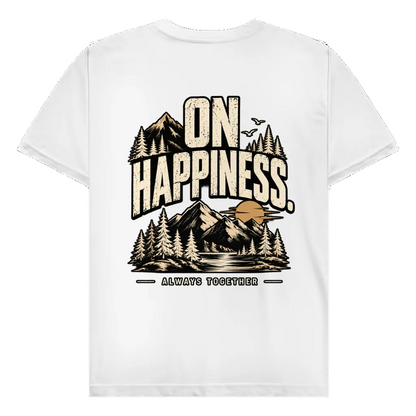 ON HAPPINESS - Rückendruck | Premium Shirt unisex