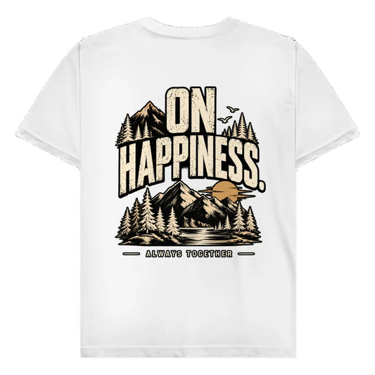 ON HAPPINESS - Rückendruck | Premium Shirt unisex