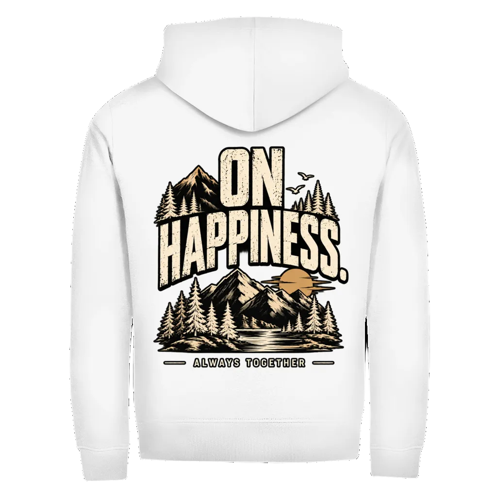 ON HAPPINESS - Rückendruck | Premium Zipper Hoodie unisex