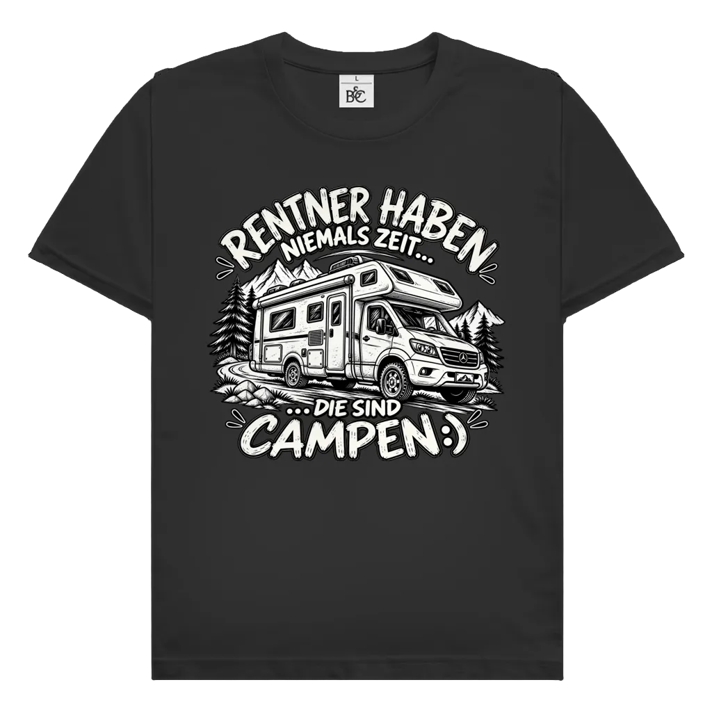 Rentner haben niemals Zeit | Premium Shirt unisex