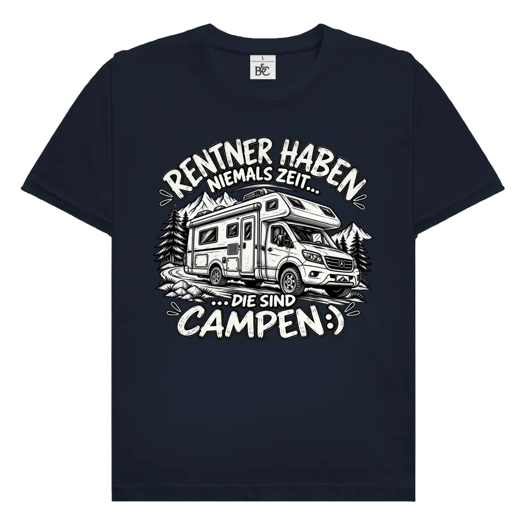 Rentner haben niemals Zeit | Premium Shirt unisex
