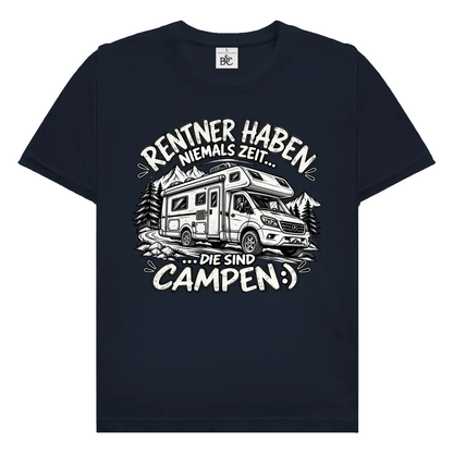 Rentner haben niemals Zeit | Premium Shirt unisex