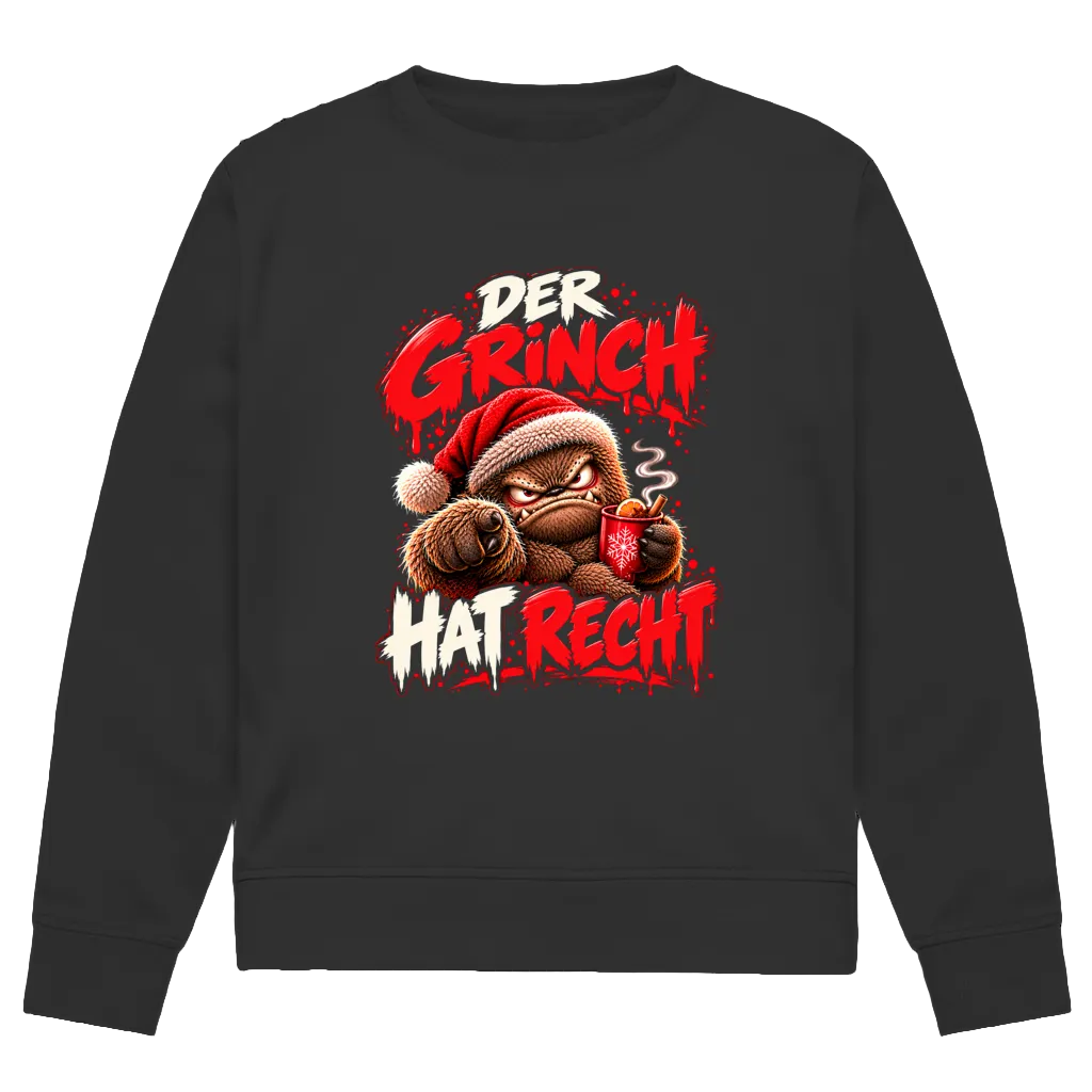 Der Grinch hat Recht | Premium Bio Sweatshirt