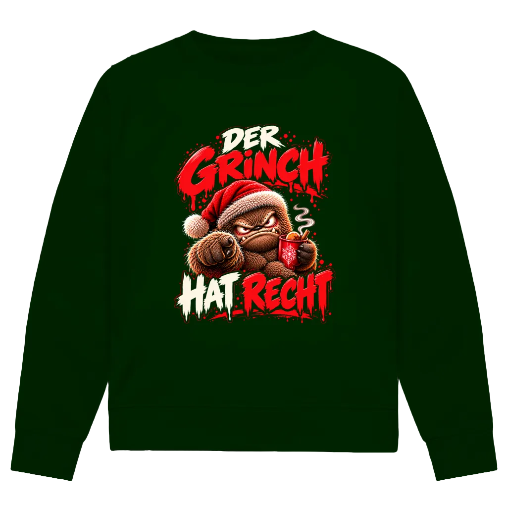 Der Grinch hat Recht | Premium Bio Sweatshirt