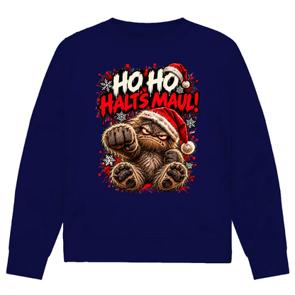 HO HO HALTS MAUL | Premium Bio Sweatshirt unisex