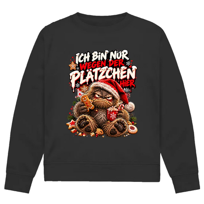 Nur wegen der Plätzchen | Premium Bio Sweatshirt unisex