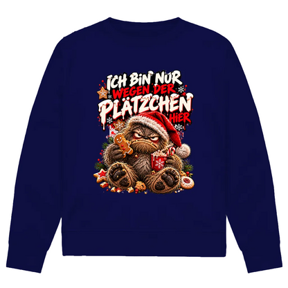 Nur wegen der Plätzchen | Premium Bio Sweatshirt unisex