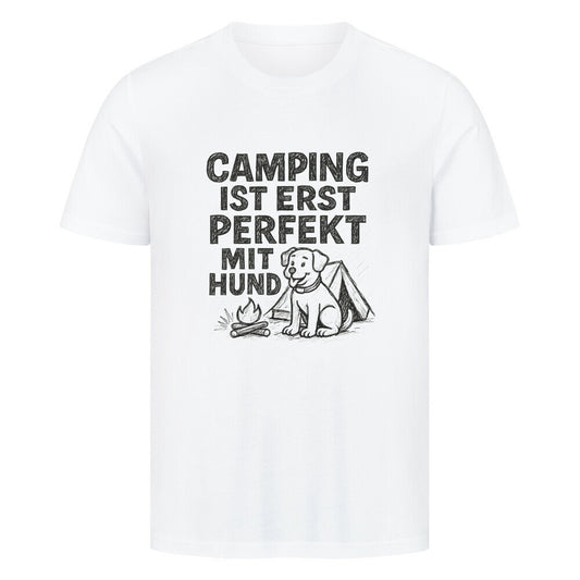 Camping ist erst perfekt mit Hund || Premium Shirt unisex