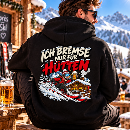 Ich bremse nur für Hütten 26 -Rückendruck | Premium Hoodie unisex