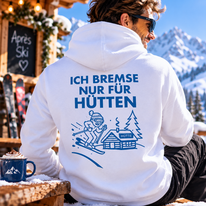 Ich bremse nur für Hütten 2.0 - Rückendruck | Premium Hoodie