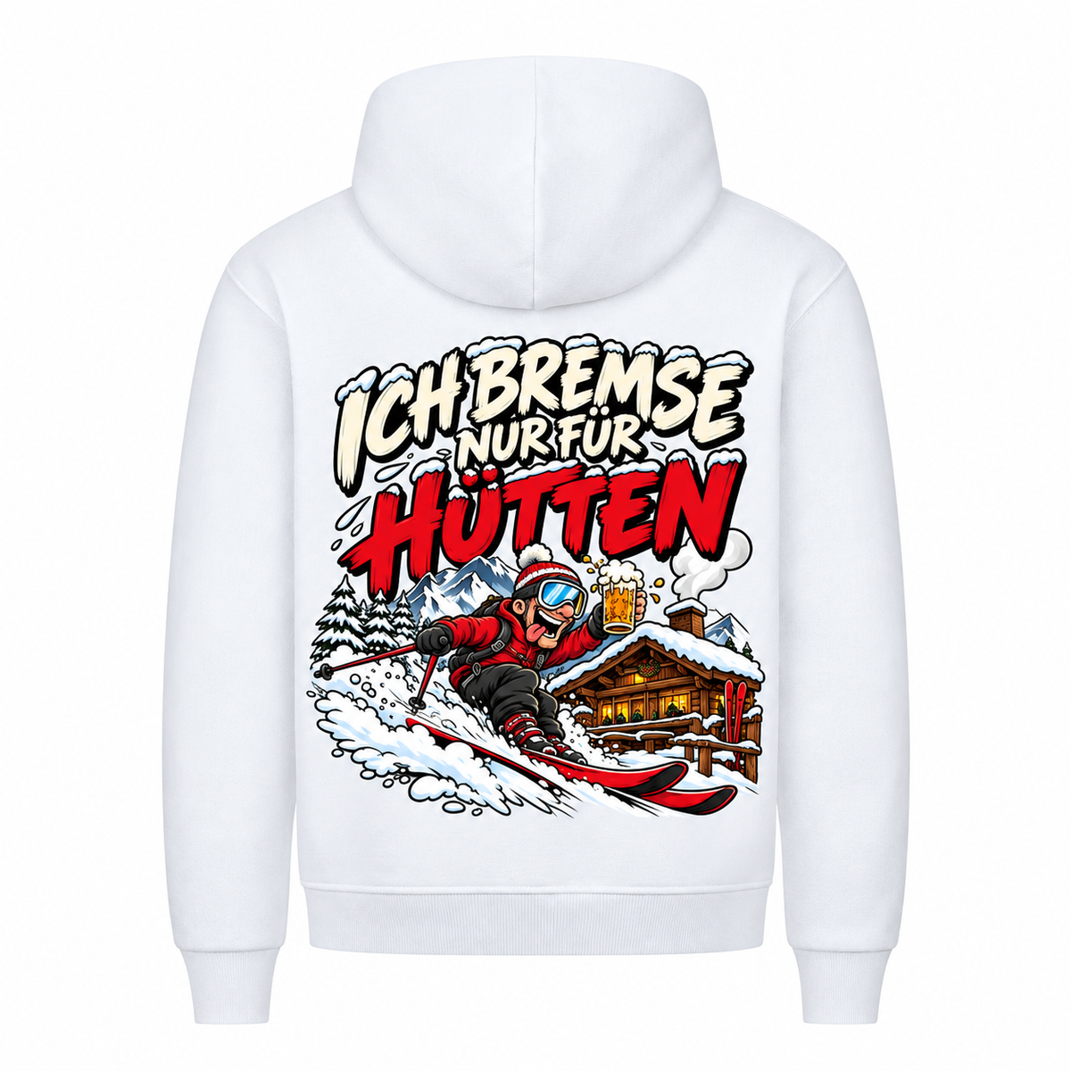 Ich bremse nur für Hütten 26 -Rückendruck | Premium Hoodie unisex